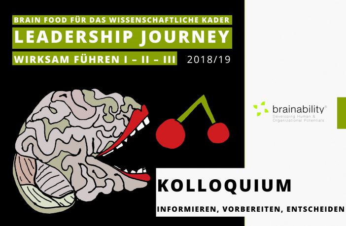 brainability Leadership Kolloquium - Informieren, Vorbereiten, Entscheiden